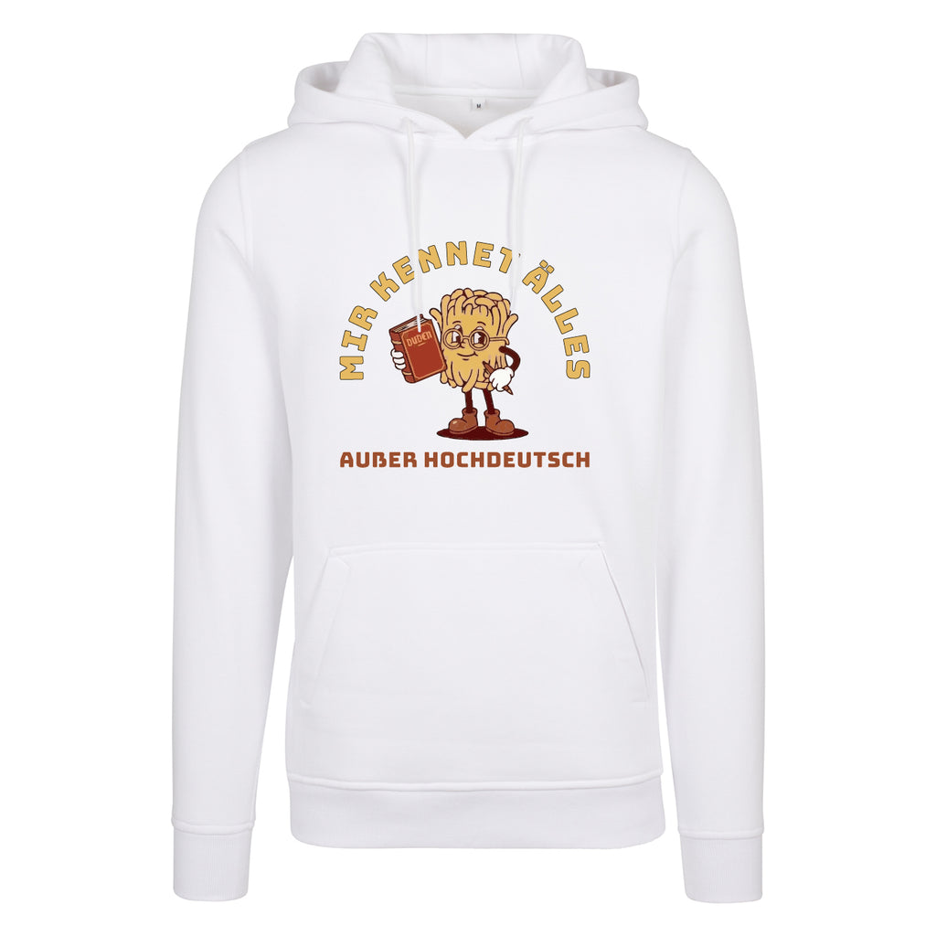Unisex Hoodie "Hochdeutsch"