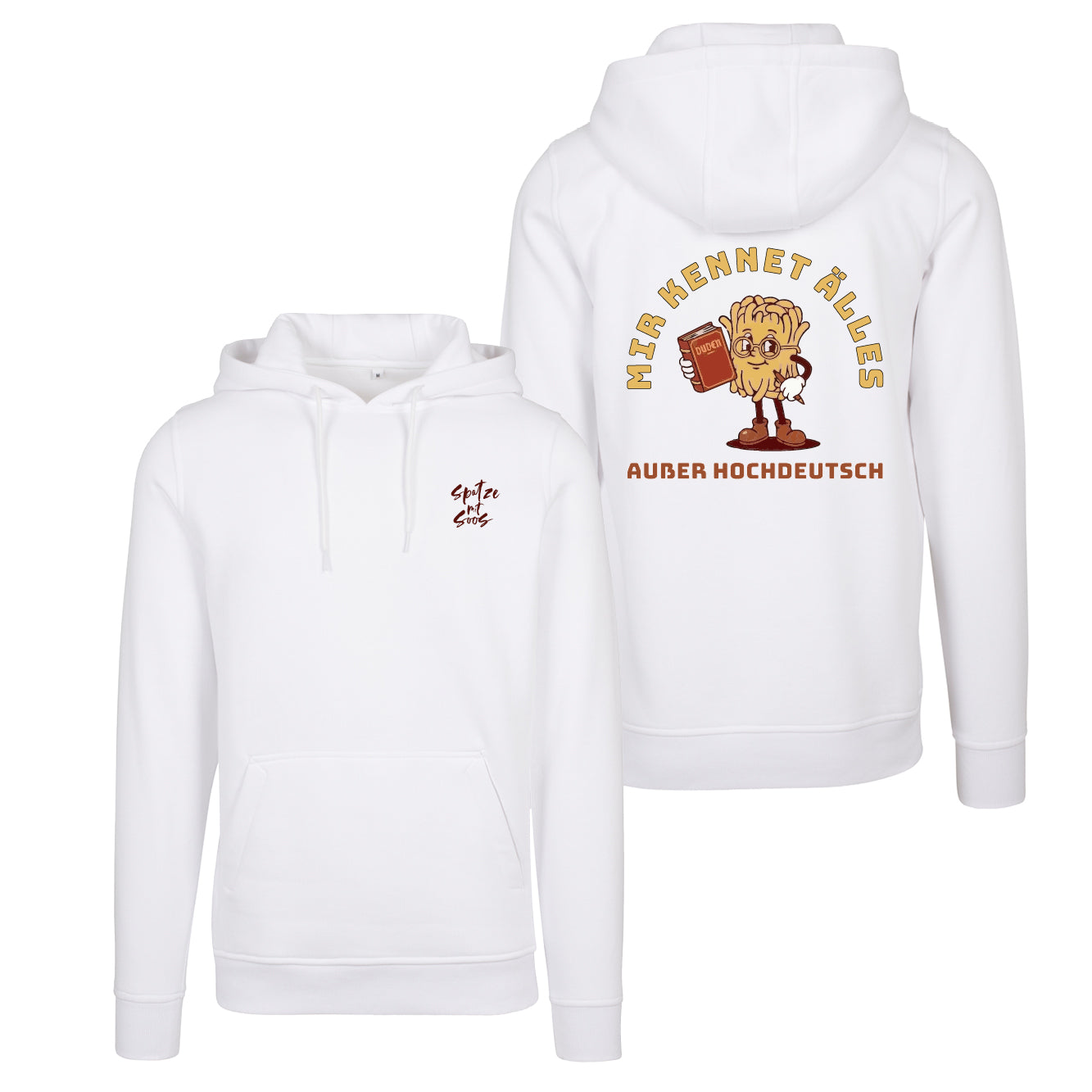 Unisex Hoodie "Spatzemitsoos" + Hochdeutsch