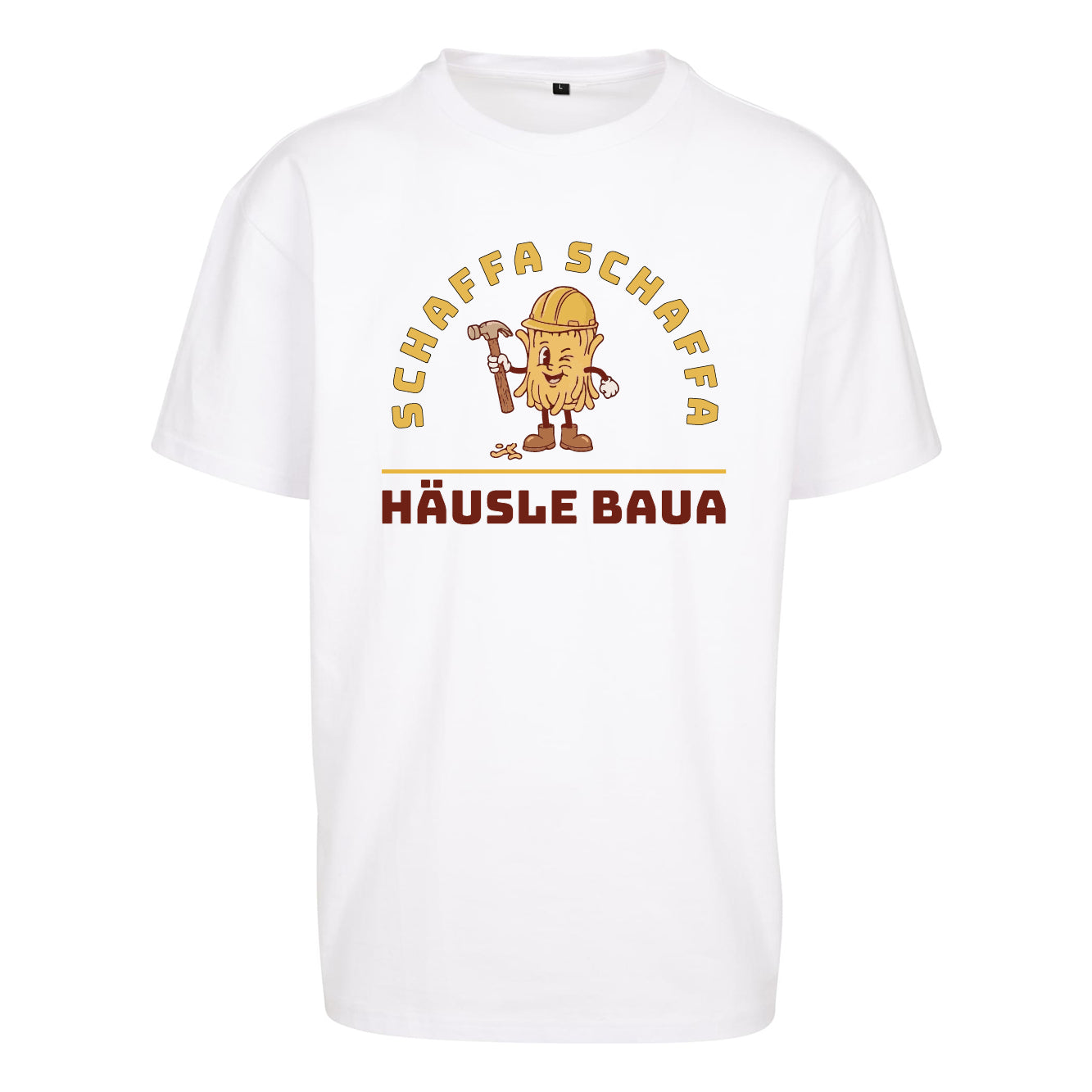 Unisex T-Shirt Oversize "Häusle"