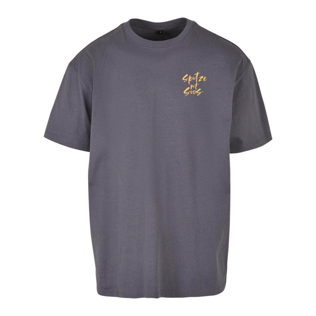 Unisex T-Shirt Oversize "Spatzemitsoos" + Stark ond Groß