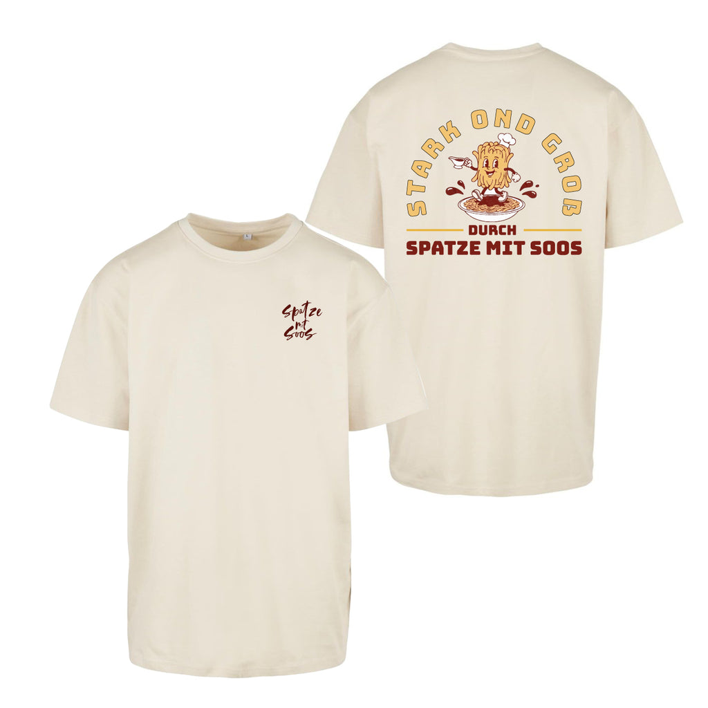 Unisex T-Shirt Oversize "Spatzemitsoos" + Stark ond Groß