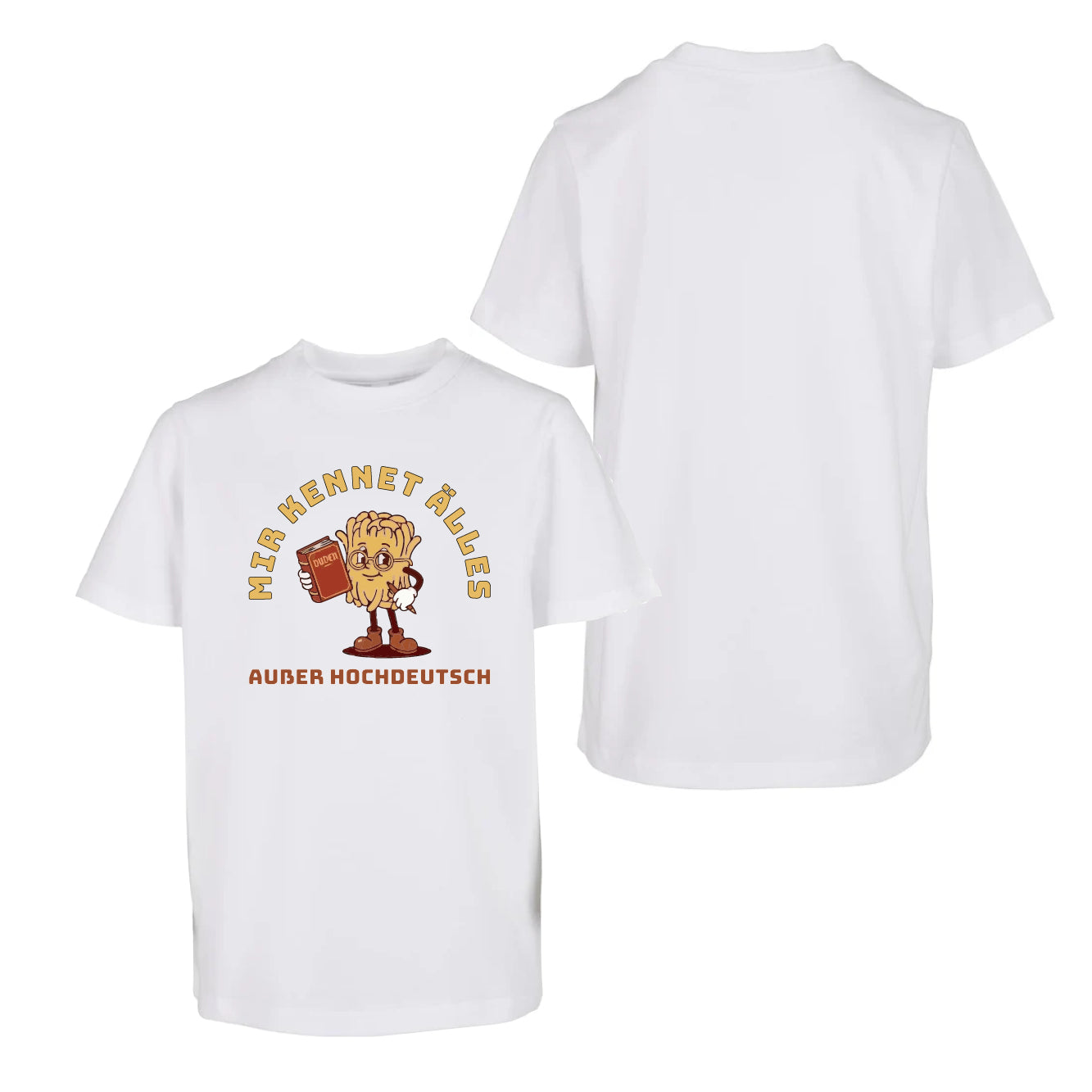 Kinder T-Shirt "Hochdeutsch"