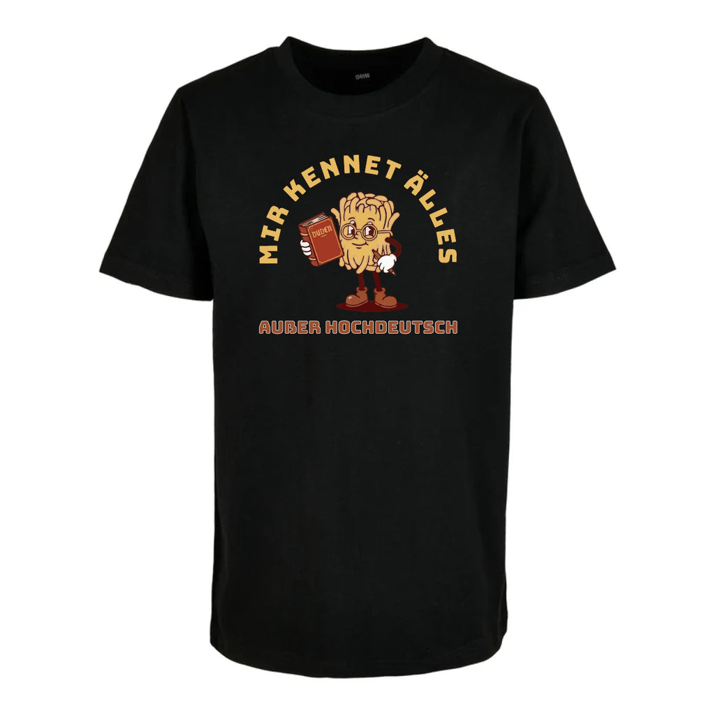 Kinder T-Shirt "Hochdeutsch"